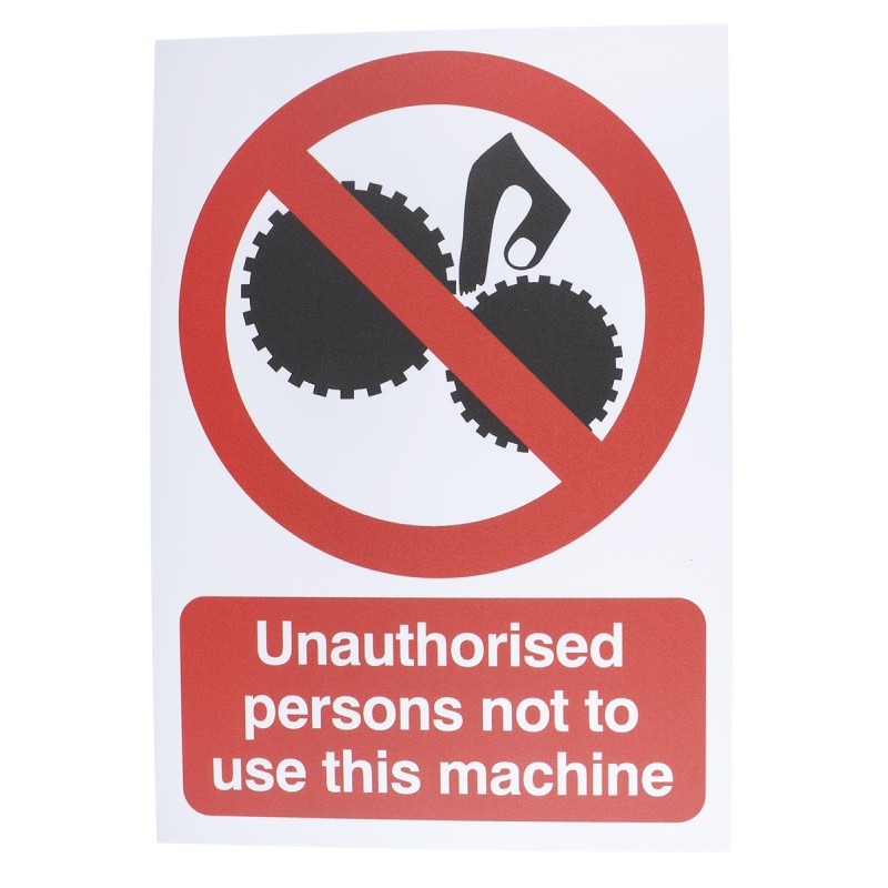 1 pcs - PP Rigid Plastic No Unathorised use of Machinery Prohibition Sign,Unauthorised Persons Not To Use-Text, English