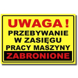Sticker prohibition to stay within the range of the machine da45