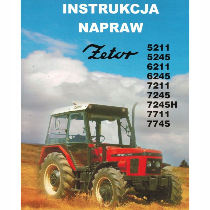 Repair manual for zetor 5211 6211 7211 7745 and others