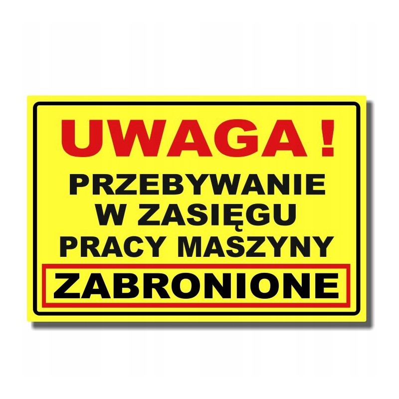 Sticker prohibition to stay within the range of the machine da43