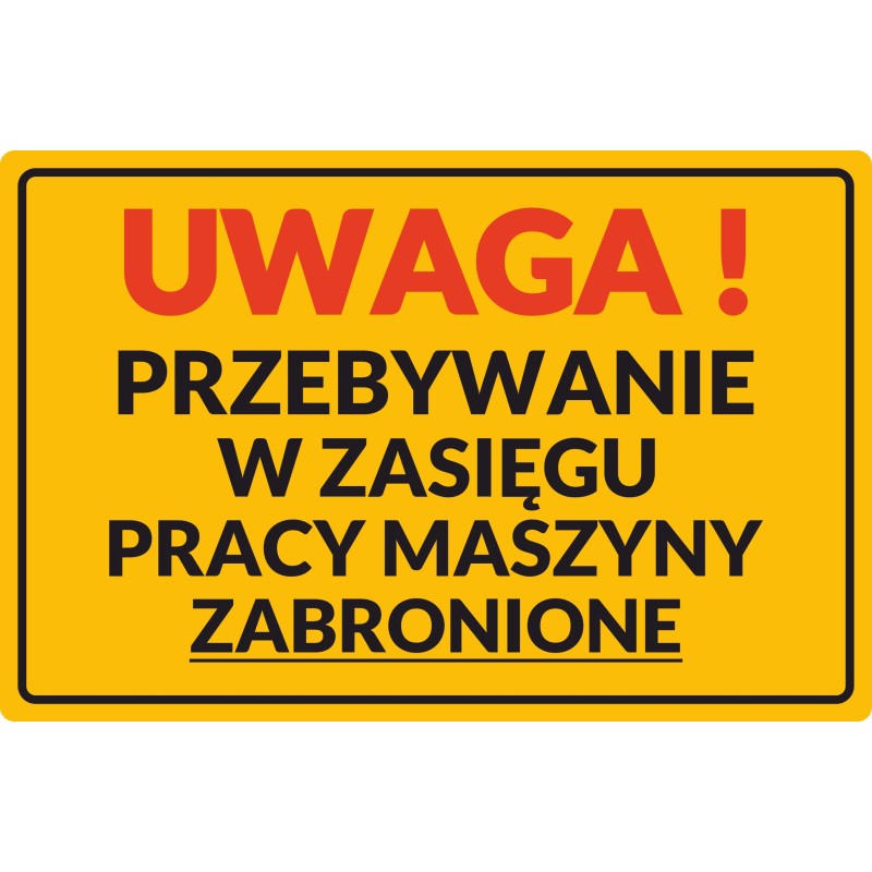 Warning sticker prohibition to stay within range