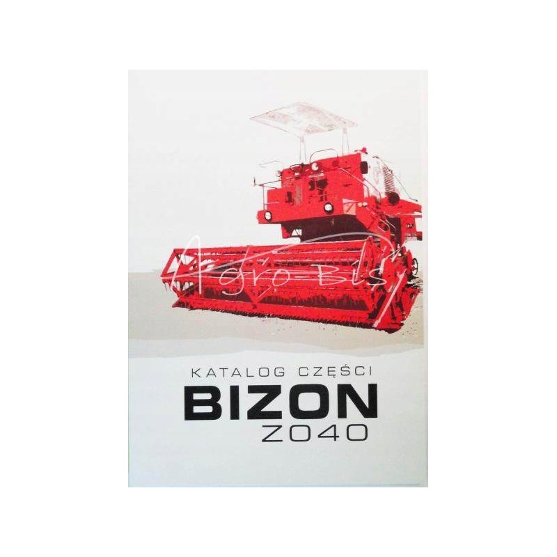 Parts catalog bison z 040 056 and II bison z 040 k