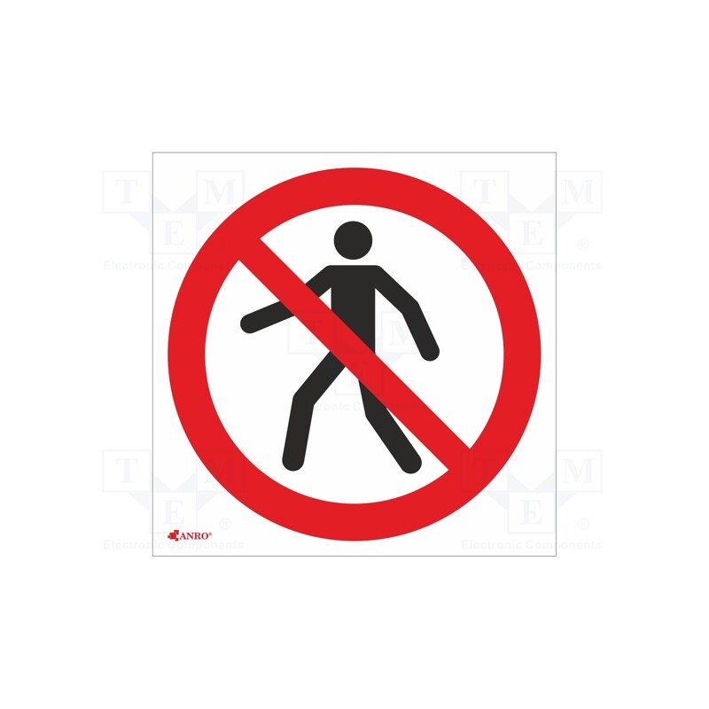 5 pcs x ANRO - IP/004/C/P - Safety sign, prohibitory, PVC, W: 200mm, H: 200mm