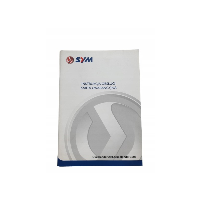 User manual, warranty card, sym quadlander 250 300s
