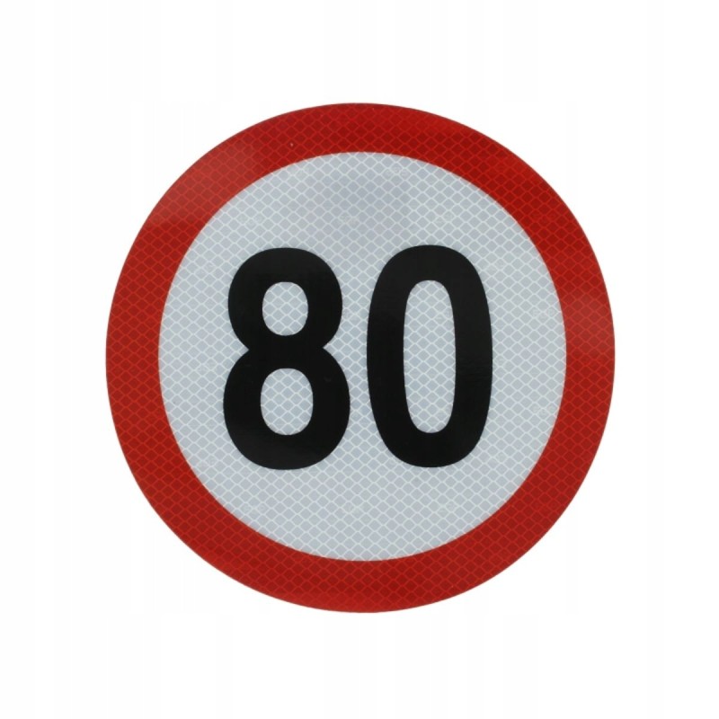 The sticker with a speed of 80 km h, width 20 cm, is reflecting