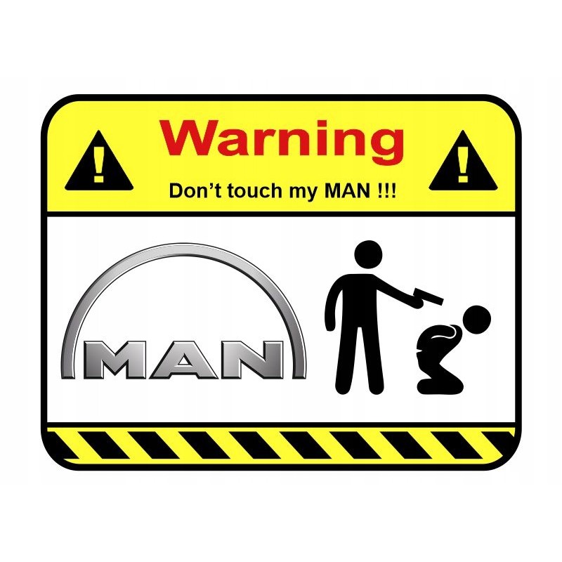 Sticker warning warning don t touch my man 15 cm