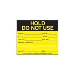1 pcs : QAL608 - Labels & Industrial Warning Signs 4X3 HOLD DO NOT USE PRICED PER LABEL